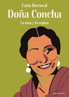 DOÑA CONCHA (LA ROSA Y LA ESPINA)