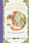 CASITA BAJO TIERRA Nº 6, LA. ¡QUE COMIENCE LA FUNCIÓN!