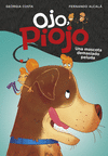 OJO, PIOJO Nº 4. UNA MASCOTA DEMASIADO PELUDA
