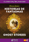 HISTORIAS DE FANTASMAS / GHOST STORIES (CLASICOS/BILINGUES)