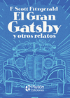 GRAN GATSBY Y OTROS RELATOS, EL