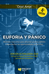 EUFORIA Y PANICO (4ª EDICION ACTUALIZADA)