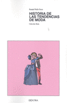 HISTORIA DE LAS TENDENCIAS DE MODA