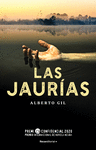 JAURÍAS, LAS ( PREMI L'H CONFIDENCIAL 2020 PREMIO INTERNACIONAL DE NOVELA NEGRA )