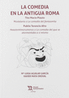 COMEDIA EN LA ANTIGUA ROMA, LA