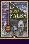 ROSA FALSA, LA