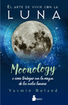 ARTE DE VIVIR CON LA LUNA, EL (MOONOLOGY)