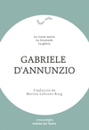 GABRIELE D'ANNUNZIO (LA CIUTAT MORTA/ LA GIOCONDA / LA GLORIA)