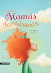MUNDO DE MAMAS FANTASTICAS, UN