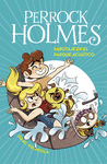 PERROCK HOLMES Nº 14. SABOTAJE EN EL PARQUE ACUATICO