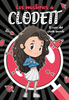 CASO DEL CRUSH SECRETO, EL ( LOS MISTERIOS DE CLODETT Nº 2 )