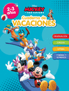 CUADERNO DE VACACIONES DISNEY MICKEY Y SUS AMIGOS. 2-3 AÑOS