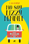 NO SOY LIZZY BENNET ( 10º PREMIO VERGARA )