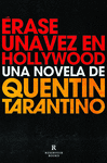 ÉRASE UNA VEZ EN HOLLYWOOD