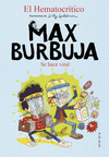 MAX BURBUJA Nº 3. SE HACE VIRAL