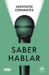 SABER HABLAR (NUEVA EDICION AMPLIADA Y ACTUALIZADA)