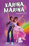 LISTAS PARA LA PARTY (KARINA & MARINA Nº 4)
