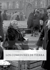 COMEDORES DE TIERRA, LOS