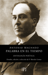 PALABRA EN EL TIEMPO ( ANTOLOGIA POETICA )