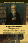 ESPERPENTO DURANTE LA GUERRA CIVIL: PROPAGANDA Y REVOLUCIÓN