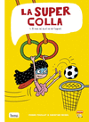 SUPERCOLLA Nº 4: EL MEU AVI ES EL REI DE L' ESPORT