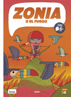 ZONIA Y EL FUEGO (MI PRIMER COMIC +6 AÑOS)