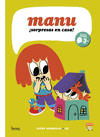 MANU ¡SORPRESAS EN CASA! (MI PRIMER COMI 3+)