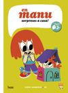 EN MANU, SORPRESES A CASA! (EL MEU PRIMER COMIC 3+)