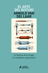 ARTE DEL BISTURÍ, EL