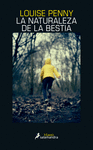 NATURALEZA DE LA BESTIA, LA
