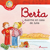BERTA DUERME EN CASA DE JULIA (MI AMIGA BERTA)