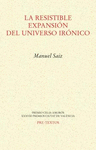 RESISTIBLE EXPANSIÓN DEL UNIVERSO IRÓNICO, LA