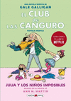 CLUB DE LAS CANGURO Nº 5, EL. JULIA Y LOS NIÑOS IMPOSIBLES