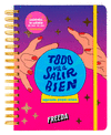 AGENDA 2022-2023. TODO VA A SALIR BIEN. FREEDA (TANTANFAN)