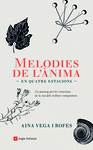 MELODIES DE L'ÀNIMA ( EN QUATRE ESTACIONS )