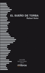 SUEÑO DE TORBA, EL