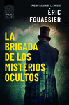 BRIGADA DE LOS MISTERIOS OCULTOS, LA