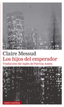 HIJOS DEL EMPERADOR, LOS