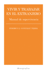 VIVIR Y TRABAJAR EN EL EXTRANJERO