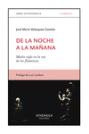 DE LA NOCHE A LA MAÑANA