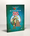 DE VIAJE CON UN OSO (LAS AVENTURAS DE FELIX)