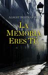 MEMORIA ERES TÚ, LA