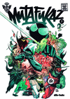 MUTAFUKAZ Nº 2. INQUIETANTES AGUJEROS NEGROS