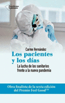 PACIENTES Y LOS DÍAS, LOS