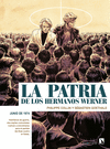 PATRIA DE LOS HERMANOS WERNER, LA (JUNIO DE 1974)