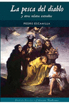PESCA DEL DIABLO Y OTROS RELATOS EXTRAÑOS, LA