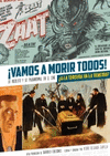 VAMOS A MORIR TODOS A LA TERCERA VA LA VENCIDA LO INSOLITO Y LO PARANORMAL EN EL CINE