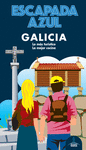 GALICIA ( ESCAPADA AZUL )