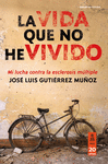 VIDA QUE NO HE VIVIDO, LA
