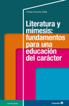 LITERATURA Y MÍMESIS: FUNDAMENTOS PARA UNA EDUCACIÓN DEL CARÁCTER